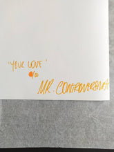 Load image into Gallery viewer, Mr. Controversial Giclee Mr. Controversial | Your Love Is Out Of This World - Diamond Dust - Limited Edition Print