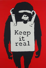 Load image into Gallery viewer, West Country Prince Screen print Banksy Monkey Keep It Real Replica by Artist West Country Prince