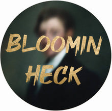 Load image into Gallery viewer, AAWatson Giclee AAWatson &#39;Bloomin Heck&#39; | Limited Edition Print
