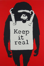 Load image into Gallery viewer, West Country Prince Screen print Banksy Monkey Keep It Real Replica by Artist West Country Prince
