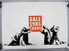 Load image into Gallery viewer, West Country Prince Screen print Banksy Sale Ends Replica by Artist West Country Prince

