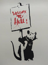 Load image into Gallery viewer, West Country Prince Screen print Banksy Welcome To Hell Replica by artist West Country Prince.
